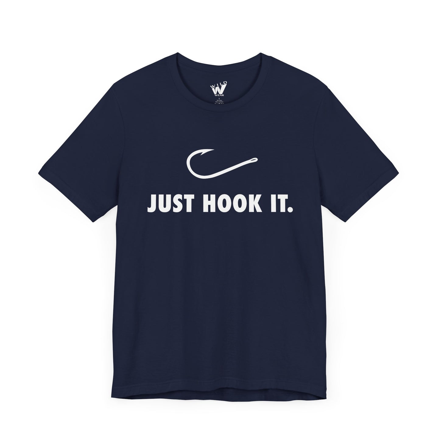Just Hook It. T-shirt