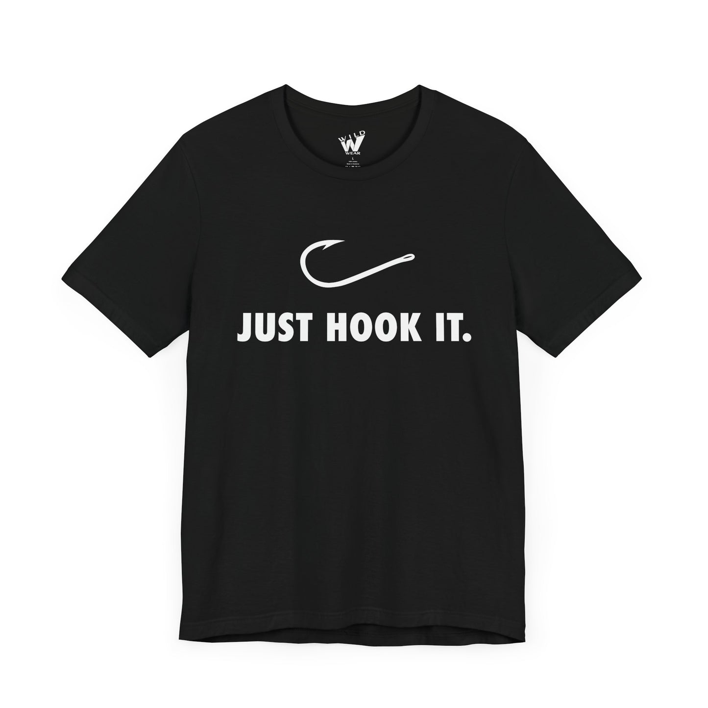 Just Hook It. T-shirt
