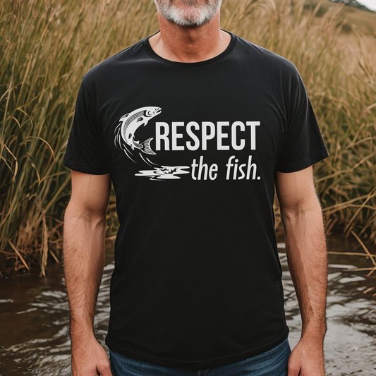 Respect the fish. T-shirt