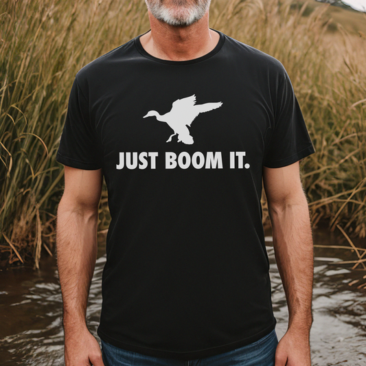 Just Boom It. T-shirt