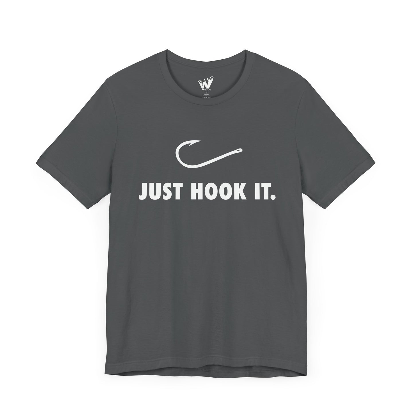 Just Hook It. T-shirt
